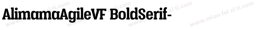 AlimamaAgileVF BoldSerif字体转换